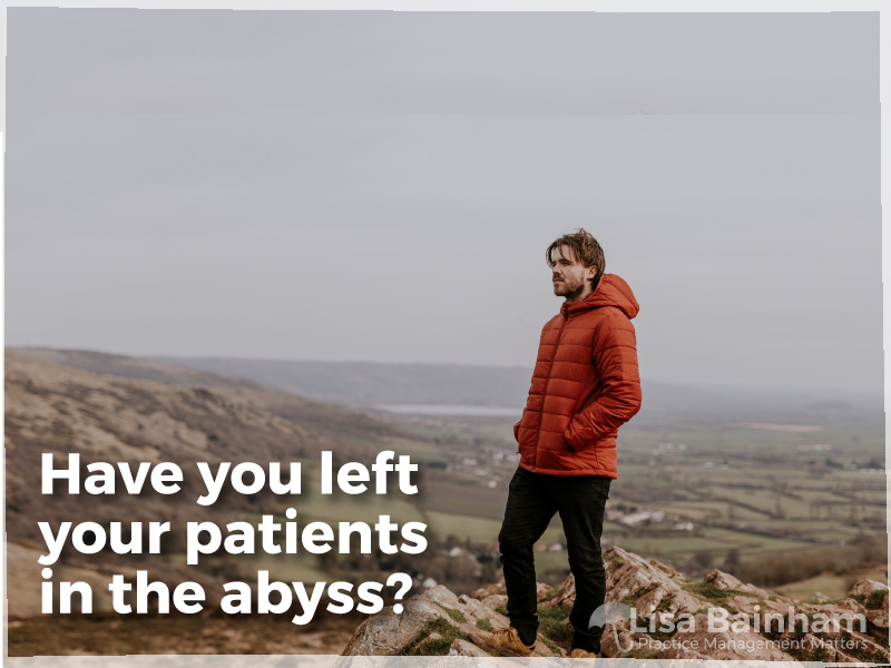 Patient Abyss - an article by Lisa Bainham about how to manage your missing customers