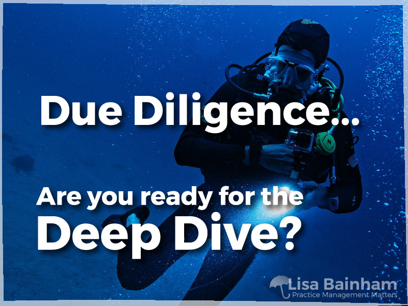 Deep dive into due diligence when buying a dental practice